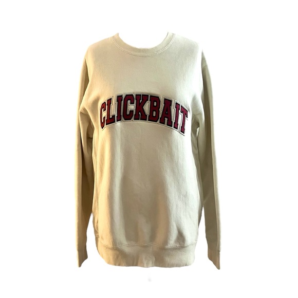 CLICKBAIT Sweatshirt - Picture 1 of 4